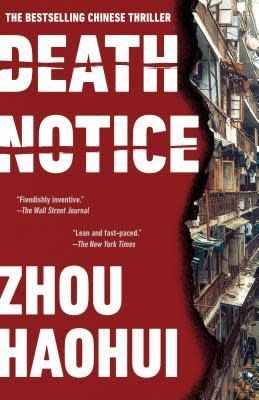 Death Notice by Zhou Haohui,  Zac Haluza