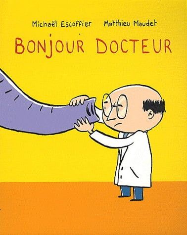 Bonjour docteur by Michaël Escoffier, Mattieu Maudet