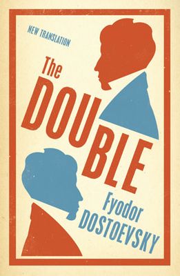 The Double by Fyodor Dostoevsky