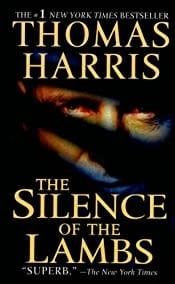 Silence of the Lambs (Hannibal #2) by Thomas Harris
