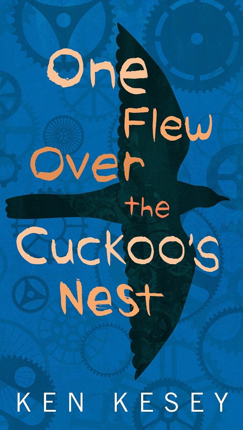 One Flew Over the Cuckoo&#39;s Nest by Ken Kesey