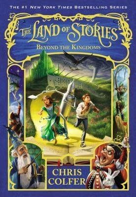 Beyond the Kingdoms (The Land of Stories #4) by Chris Colfer