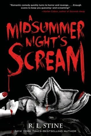 A Midsummer Night&#39;s Scream by R. L. Stine