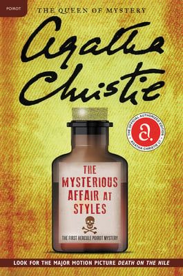 The Mysterious Affair at Styles (Hercule Poirot #1) by Agatha Christie