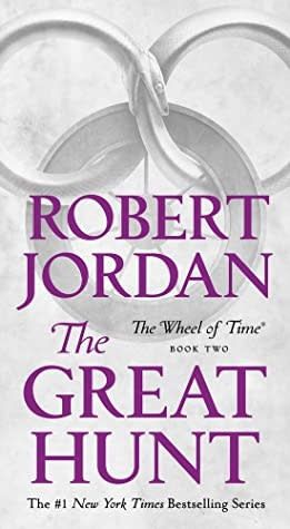 The Great Hunt (The Wheel of Time #2) by Robert Jordan
