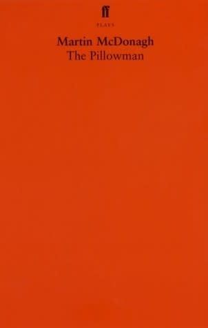 The Pillowman by Martin McDonagh