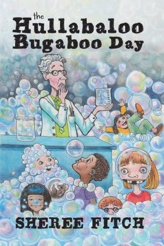 The Hullabaloo Bugaboo Day by Sheree Fitch