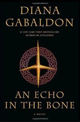 An Echo in the Bone (Outlander #7) by Diana Gabaldon