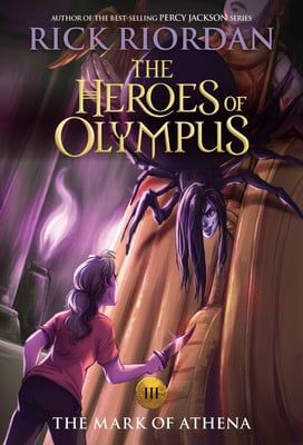 The Mark of Athena (The Heroes of Olympus #3) by Rick Riordan
