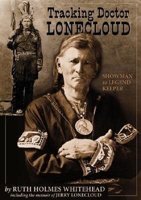 Tracking Dr. Lonecloud by Ruth Holmes Whitehead