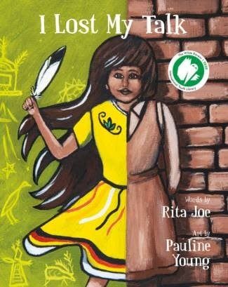 I Lost My Talk by Rita Joe