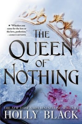 The Queen of Nothing (The Folk of the Air #3) by Holly Black