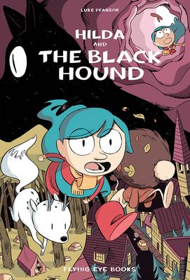 Hilda and the Black Hound (Hilda #4) by Luke Pearson