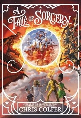 A Tale of Sorcery... (A Tale of Magic #3) by Chris Colfer