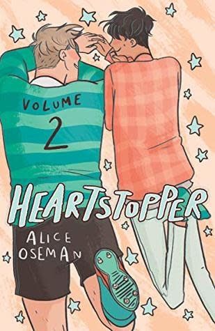 Heartstopper: Volume Two (Heartstopper #2) by Alice Oseman