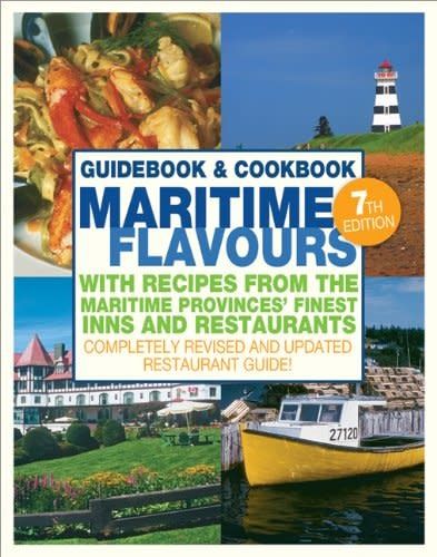 Maritime Flavours Guidebook and Cookbook, 7th Edition By Elaine Elliot and Virginia Lee, Photographs by Vaughan, Keith