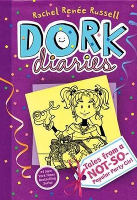 Tales from a Not-So-Popular Party Girl (Dork Diaries #2) by Rachel Renée Russell