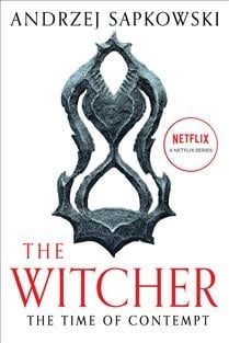 The Time of Contempt (The Witcher #2) by Andrzej Sapkowski