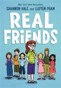 Real Friends (Friends #1) By Shannon Hale, LeUyen Pham