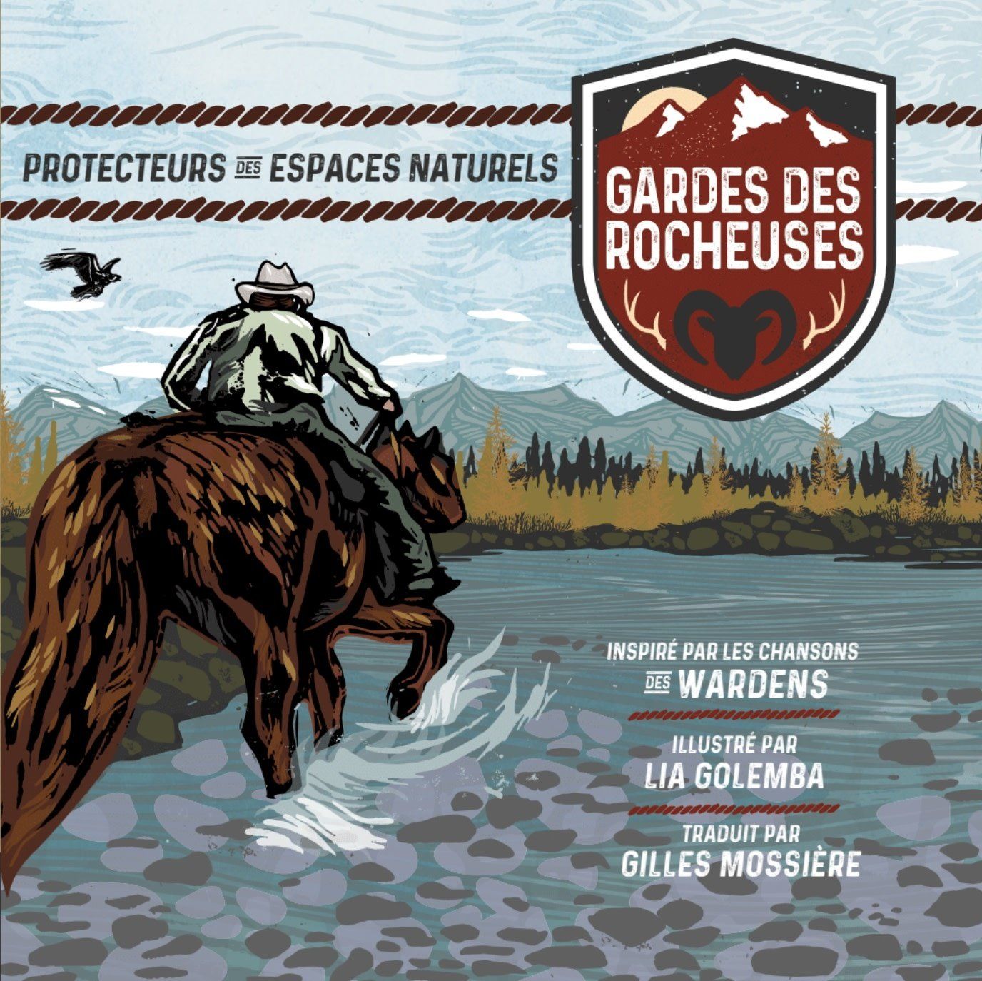 Gardes des Rocheuses: Protecteurs des espaces naturels By The Wardens