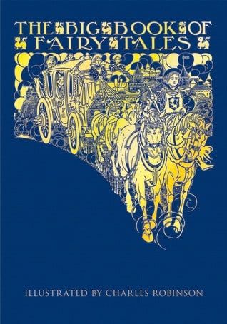 The Big Book of Fairy Tales by Walter Jerrold