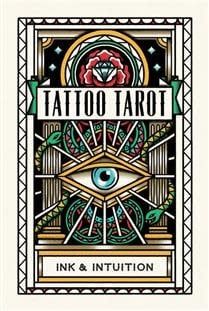 Tattoo Tarot By Diana McMahon-Collins
