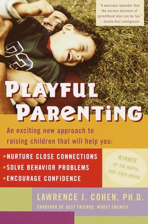 Playful Parenting by Lawrence J. Cohen