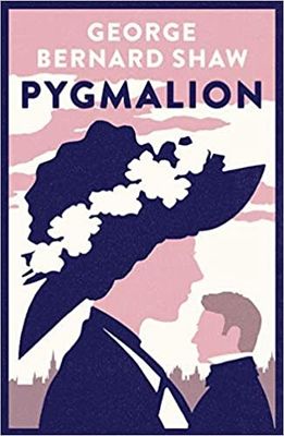 Pygmalion by George Bernard Shaw