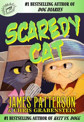 Scaredy Cat by James Patterson, Chris Grabenstein