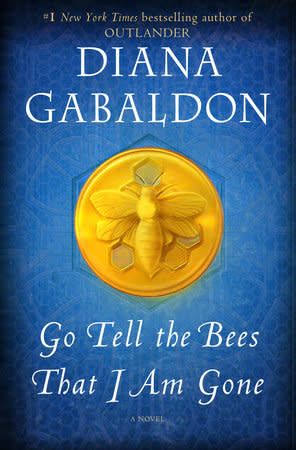 Go Tell the Bees That I Am Gone (Outlander #9) by Diana Gabaldon