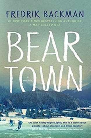 Beartown (Beartown #1) by Fredrik Backman