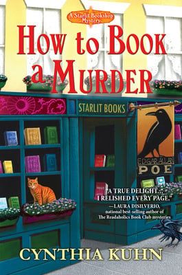How to Book a Murder (Starlit Bookshop Mystery #1) by Cynthia Kuhn
