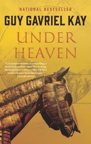 Under Heaven (Under Heaven #1) by Guy Gavriel Kay