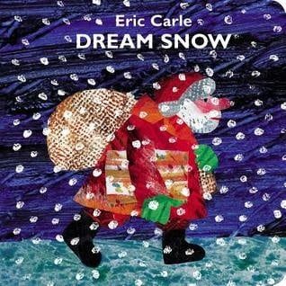 Dream Snow by Eric Carle