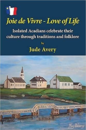 Joie de Vivre/Joy of Life by Jude Avery
