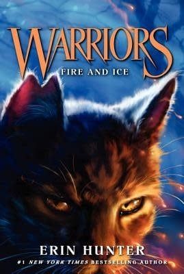Fire and Ice (Warriors: The Prophecies Begin  #2) by Erin Hunter