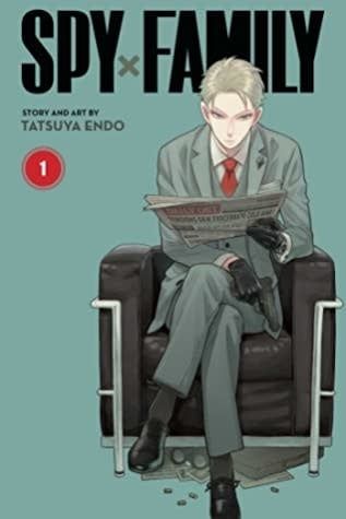 Spy x Family, Vol. 1 by Tatsuya Endo,