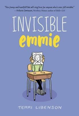 Invisible Emmie (Emmie &amp; Friends #1) by Terri Libenson