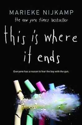 This Is Where It Ends by Marieke Nijkamp