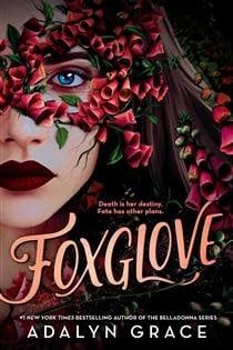 Foxglove (Belladonna #2) by Adalyn Grace