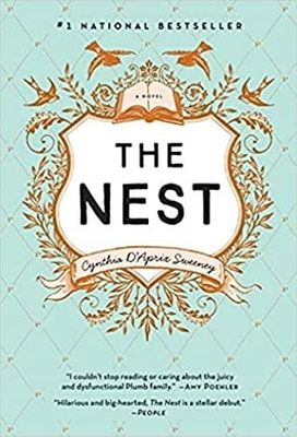 The Nest by Cynthia D'Aprix Sweeney