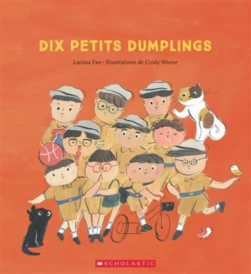 Dix petits dumplings De Cindy Wume