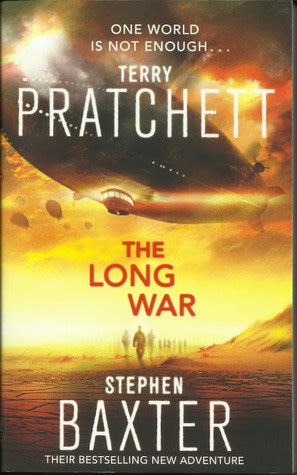 The Long War (The Long Earth #2) by Terry Pratchett, Stephen Baxter