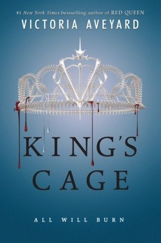 King&#39;s Cage (Red Queen #3) by Victoria Aveyard