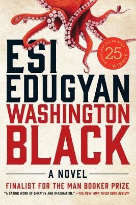 Washington Black by Esi Edugyan