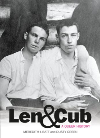 Len &amp; Cub by Meredith J. Batt &amp; Dusty Green
