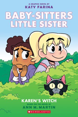 Karen&#39;s Witch (Baby-Sitters Little Sister Graphic Novels #1) by Katy Farina, Ann M. Martin