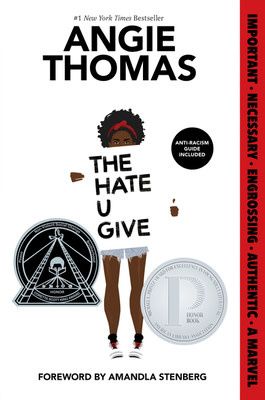 The Hate U Give (The Hate U Give #1) by Angie Thomas