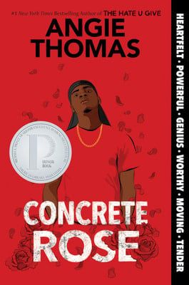 Concrete Rose (The Hate U Give #0) by Angie Thomas