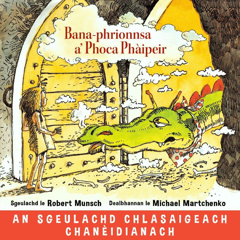 Bana-phrionnsa a’ Phoca Phàipeir by Robert Munsch